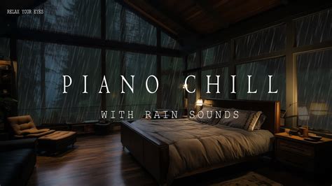 Calming Rain Sounds And Beautiful Piano Music 🌧️🌿 Enhance Your Sleep With