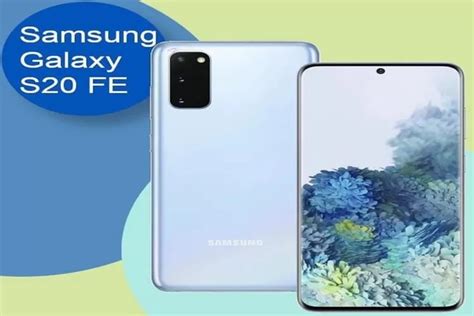 Samsung Galaxy S20 Fe Punya Baterai Awet Dan Sertifikasi Ip68 Ternyata Ini Sisi Gelapnya