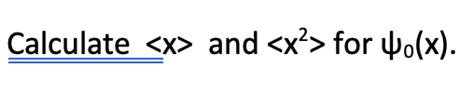 Solved Calculate and for W.(x). | Chegg.com 