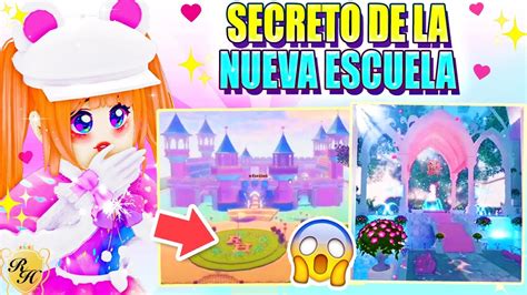 🎀🤫 El Secreto De La Nueva Escuela En La Proxima Actualizacion 👑 Royale High Roblox Youtube