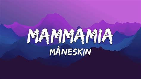 Maneskin Mammamia Lyrics Youtube