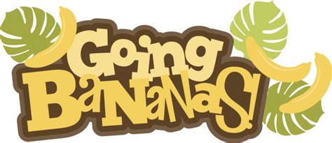 Going Bananas SVG scrapbook title banana svg file free svgs cute svg cuts svgs for cricut