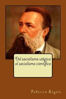 Del Socialismo Ut Pico Al Socialismo Cient Fico By Friedrich Engels