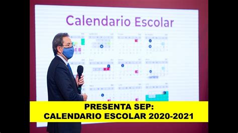 Presenta Sep Calendario Escolar 2020 2021 Youtube