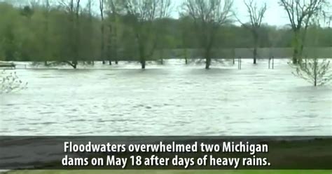 Michigan Dams Break As Floodwaters Rise Forcing Thousands To Evacuate