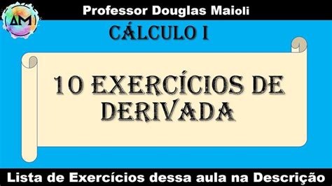 Resolução Comentada da Atividade Avaliativa da Semana 4 de Cálculo 1 da