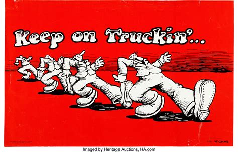 Robert Crumb Keep On Truckin Signed Poster 1967 Music Lot