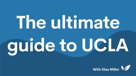 The Ultimate Guide to UCLA | CollegeVine