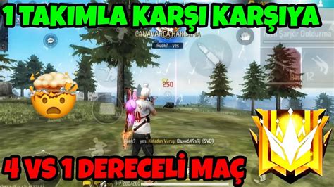 One Man Squad Br Derecel Takimlara Kar I Tek Oynadim Free F Re