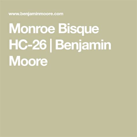 Monroe Bisque HC 26 Benjamin Moore Benjamin Moore Benjamin Moore