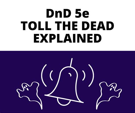 DnD 5e Toll the Dead Explained - The GM Says