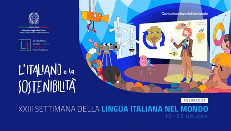 Al Via La 23 Settimana Della Lingua Italiana Nel Mondo Italofonia Info