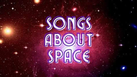 10 Songs About Space – Moon, Stars, Rockets and Aliens