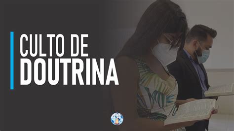 Culto De Doutrina Youtube