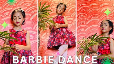 Barbie Dance Cover Im A Barbie Girl Dance Cover Taniska Dey