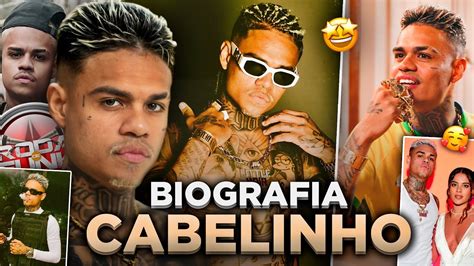 A HISTÓRIA DO MC CABELINHO BIOGRAFIA CABELINHO MC CABELINHO ANTES DA