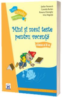 Citesc Rezolv Progresez Mini Si Maxi Teste Pentru Acasa In Clasa