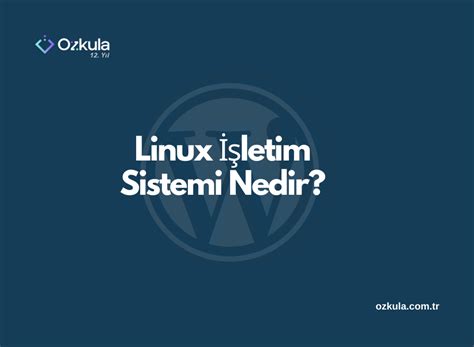 Linux Letim Sistemi Nedir Zkula Blog