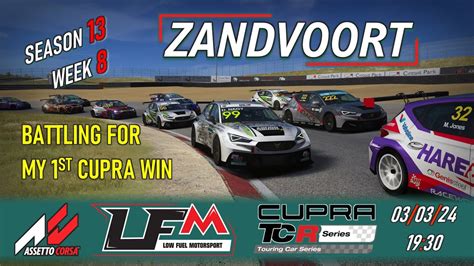 Assetto Corsa LFM Cupra TCR Cup Zandvoort 03 03 24 19 30 YouTube