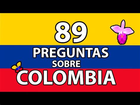 Las MEJORES 100 Preguntas De Cultura General De Colombia PreguntaPregunta