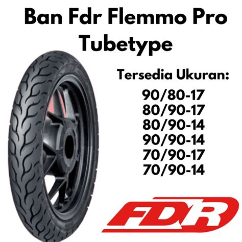 Ban Luar FDR Flemmo Pro Tubetype Ukuran 90 80 90 90 80 90 70 90 Ring 17