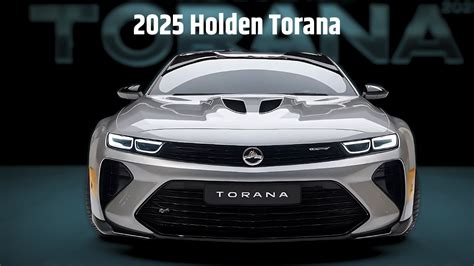 2025 Holden Torana The Return Of An Icon