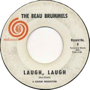 The Beau Brummels - Laugh, Laugh (Vinyl, 7", 45 RPM, Single) | Discogs