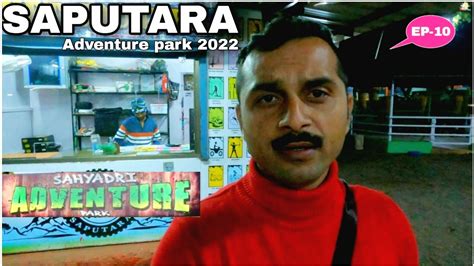 Gujarat S Only Hill Station L Saputara Adventure Park L Saputara