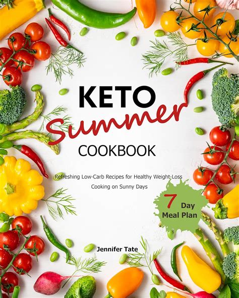 Keto Summer Cookbook Refreshing Low Carb Recipes For Healthy Weight