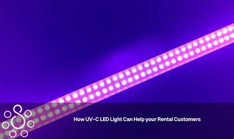 How UV-C LED Light Can Help your Rental Customers - Surya Home