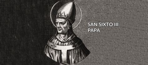 San Sixto III Papa Minutos De Amor