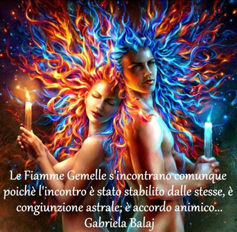 Fiamme Gemelle Testimonianze Anime Gemelle Fiamme Gemelle Etichette