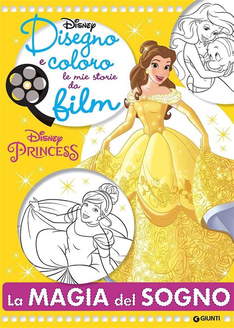 La Magia Del Sogno Principesse Disegno E Coloro Le Mie Storie Da Film