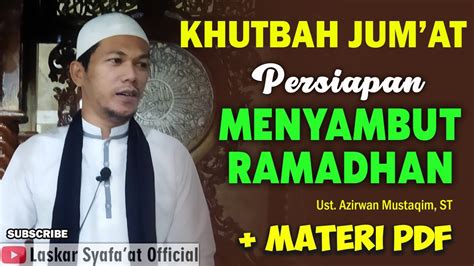 Khutbah Jum At Persiapan Menyambut Bulan Suci Ramadhan Materi PDF