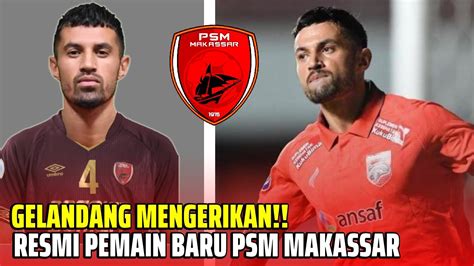 Berita Psm Terbaru Hari Ini Gelandang Mengerikan Resmi Stefano