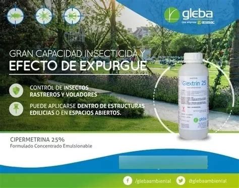 Insecticida Glextrin 25 Cipermetrina Profesional 1 Lt X2 En Venta En