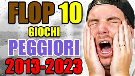 FLOP 10 VIDEOGIOCHI DELUDENTI 2013 2023 I PEGGIORI VIDEOGIOCHI