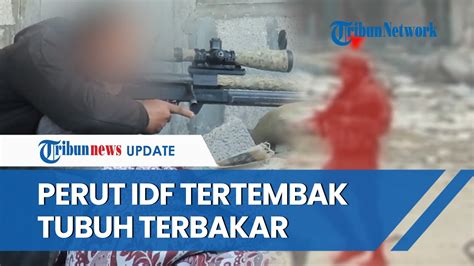 Detik Detik Peluru Panas Sniper Hamas Tembus Ke Perut Perwira Idf