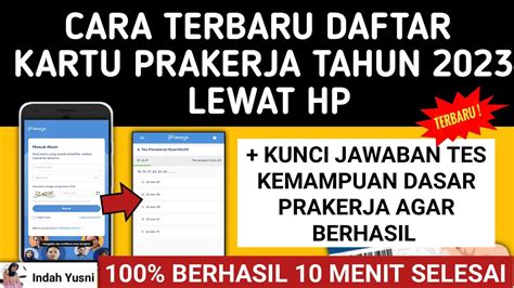 Terlengkap CARA DAFTAR PRAKERJA 2023 LEWAT HP KUNCI JAWABAN TES