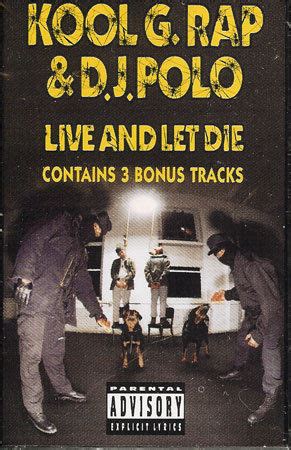 Kool G Rap & D.J. Polo – Live And Let Die – Cassette (Album), 1992 ...