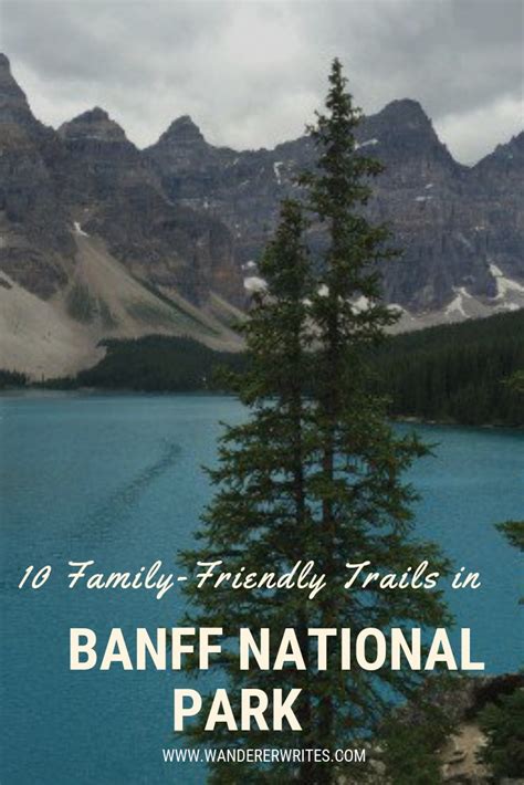 10 Easy Hiking Trails We Enjoy in Banff National Park - Wanderer Writes