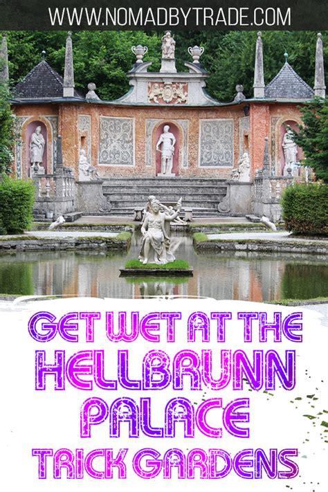 The Hellbrunn Palace Trick Fountains are the Most Fun You'll Have in Salzburg • Nomad by Trade