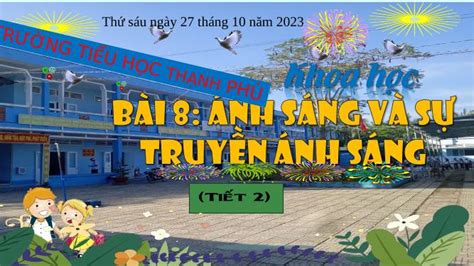 bài ánh sáng và truyền ánh sáng - Thư viện Violet - Lê Văn Vũ - Thư ...