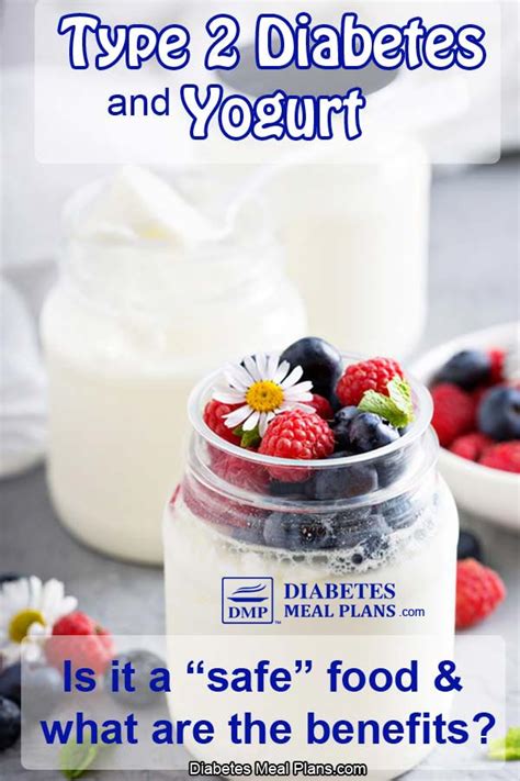 Type 2 Diabetes And Yogurt Can You Eat It