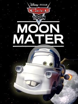 ‎Cars Toon: Moon Mater on Apple Books