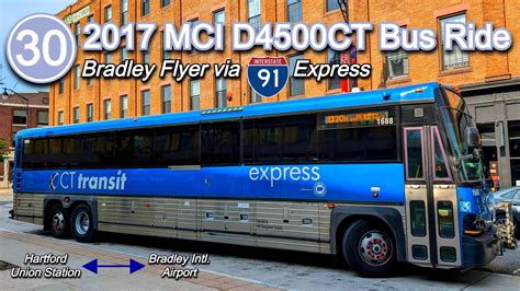 CT Transit 30X Bus Ride 2017 MCI D4500CT 1688 From Hartford Union