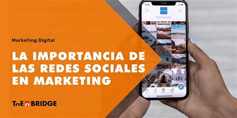 La Importancia De Las Redes Sociales En Marketing Digital