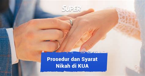 Dokumen Lengkap Syarat Nikah Di KUA Cara Daftarnya