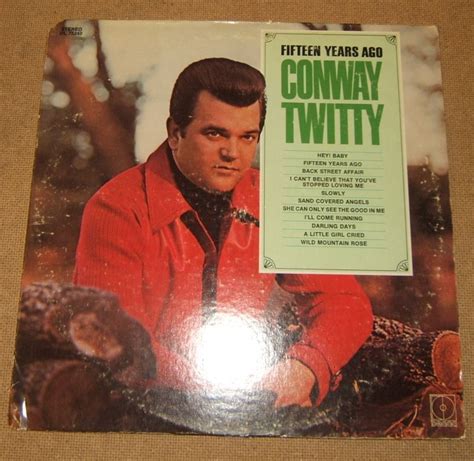 Decca Conway Twitty Fifteen Years Ago Recod DL75248 Vintage Vinyl EBay