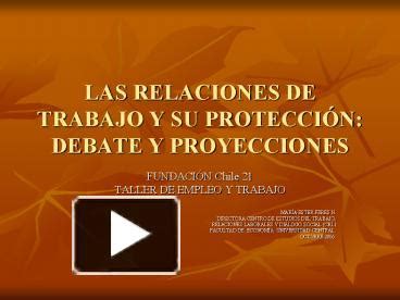 PPT LAS RELACIONES DE TRABAJO Y SU PROTECCI PowerPoint Presentation